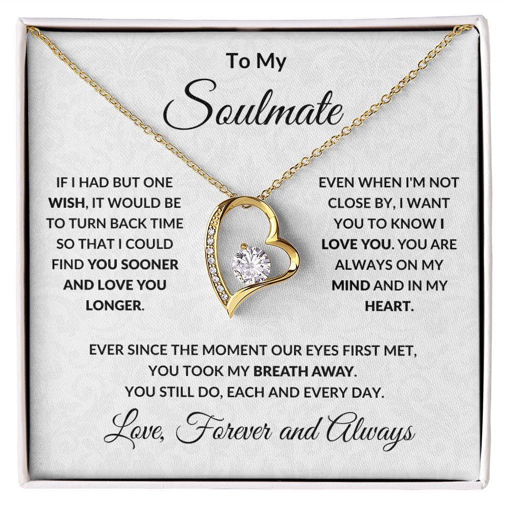 Gift For Women Wife Her Girlfriend Necklace Stainless Steel To My Soulmate The Day I Met You Forever Love Necklace - Serenity Spaces